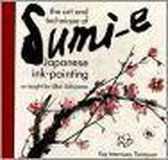 The Art and Technique of Sumi-E
