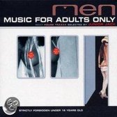 Men -Music For Adults