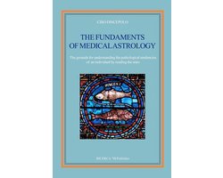 The fundaments of Medical Astrology