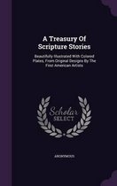 A Treasury of Scripture Stories