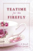 Teatime for the Firefly