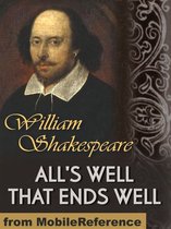 All's Well That Ends Well (Mobi Classics)
