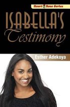 Isabella's Testimony