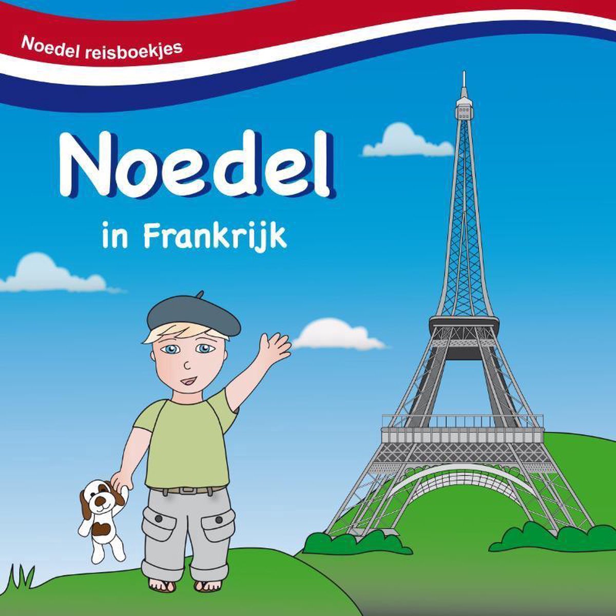 Noedel reisboekjes 2 - Noedel in Frankrijk