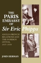 Paris Embassy Of Sir Eric Phipps