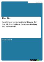 Geschichtswissenschaftliche Klärung der Begriffe Theobald von Bethmann Hollweg und Reichshofrat