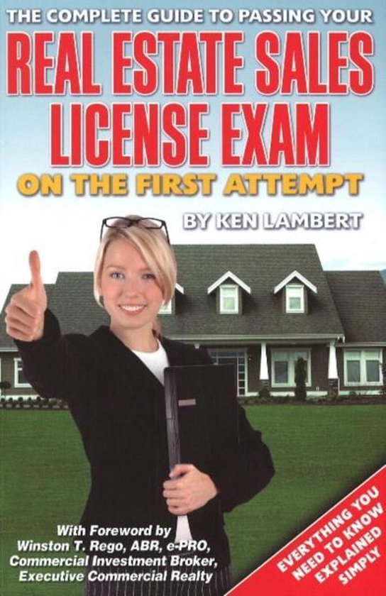 Complete Guide to Passing Your Real Estate Sales License Exam on the First Attempt