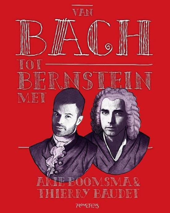 Van Bach tot Bernstein met Boomsma & Baudet