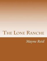 The Lone Ranche