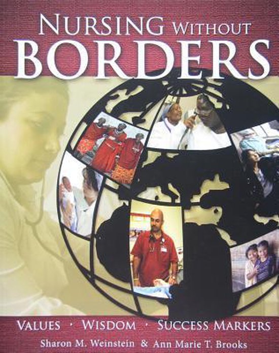 Nursing Without Borders 9781930538702 Sharon M Weinstein Boeken