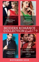 Modern Romance November 2019 Books 1-4: His Contract Christmas Bride (Conveniently Wed!) / Confessions of a Pregnant Cinderella / The Italian's Christmas Proposition / Christmas Baby for the Greek