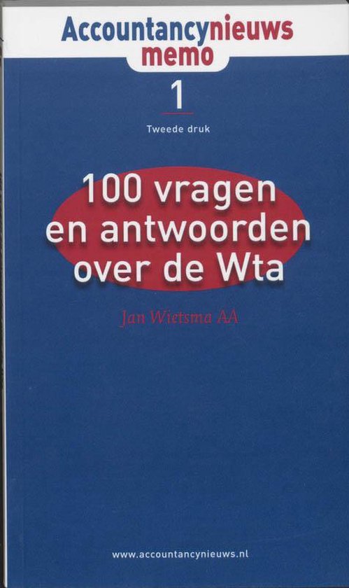 Cover van het boek '100 vragen & antwoorden over de WTA / druk 2' van  Wietsma