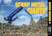 Scrap Metal Giants