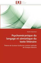 Psychomécanique du langage et sémiotique du texte littéraire
