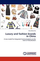 Luxury and fashion brands in China