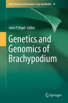 Plant Genetics and Genomics: Crops and Models 18 - Genetics and Genomics of Brachypodium