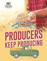Producers Keep Producing Farmer's Planner with To Do List