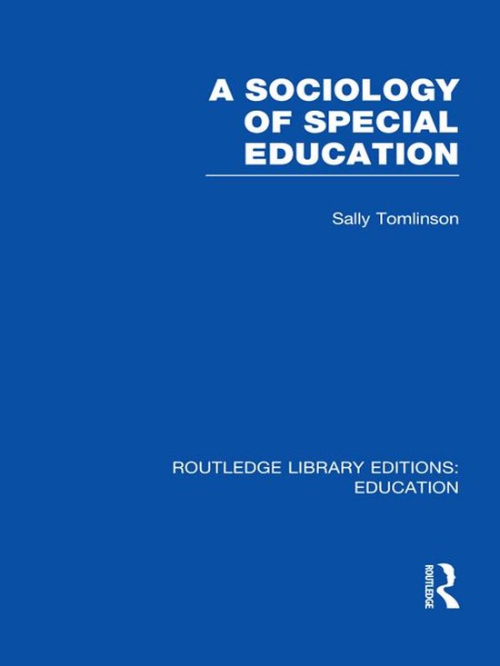 A Sociology of Special Education (Rle Edu M) - cover