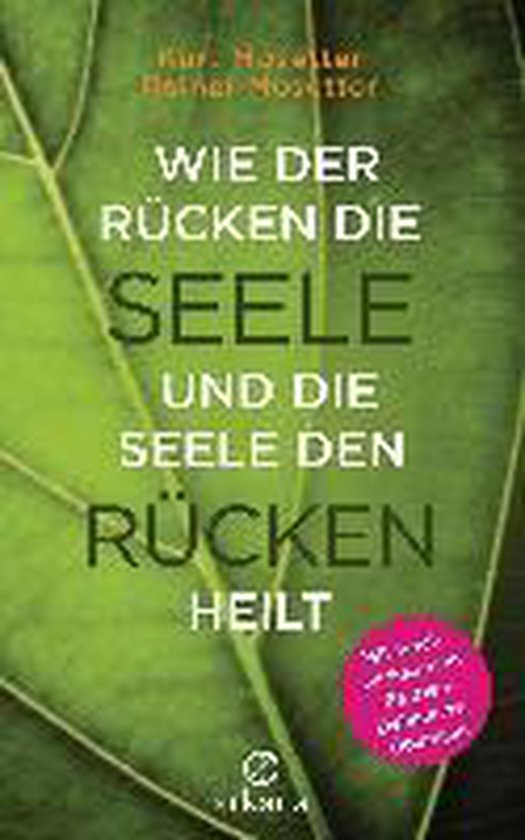 Wie der Rücken die Seele und die Seele den Rücken heilt - cover