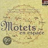Various Composers : MOTETS EN ESPACE (VARIOUS COMPOSERS) CD (1999)