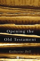 Opening The Old Testament