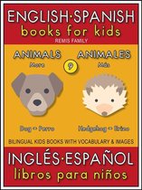 Bilingual Kids Books (EN-ES) 9 - 9 - More Animals (Más Animales) - English Spanish Books for Kids (Inglés Español Libros para Niños)