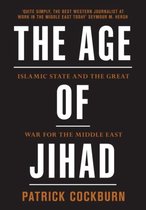 Age Of Jihad The Islamic State & The