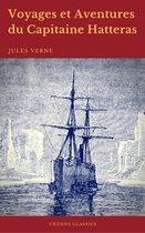 Voyages et Aventures du Capitaine Hatteras (Cronos Classics)