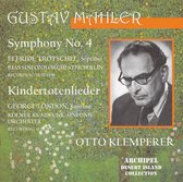 Mahler: Symphony Nr. 4 & Kindertotenlieder