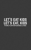 Let's Eat Kids