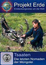 Tsaaten - Die Letzten Nomaden Der M