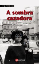 INFANTIL E XUVENIL - FÓRA DE XOGO E-book - A sombra cazadora