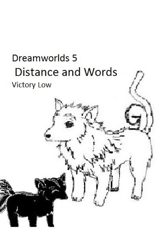 Dreamworlds 5 - Dreamworlds 5: Distance and Words - cover