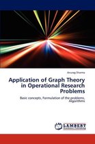 Application of Graph Theory in Operational Research Problems