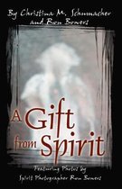 A Gift from Spirit