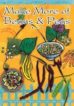 Make More of Beans and Peas