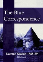 The Blue Correspondence, Everton Season 1888-89
