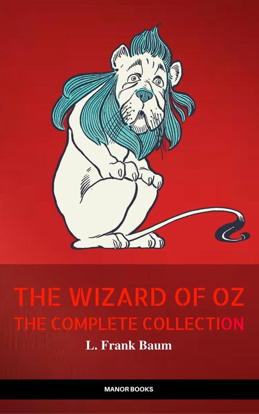 Oz: The Complete Collection (The Greatest Fictional Characte ... - cover