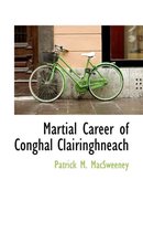 Martial Career of Conghal CL Iringhneach