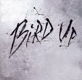 Bird Up: The Charlie Parker Remix Project...