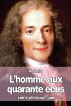 L'homme aux quarante ecus