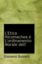 L'Etica Nicomachea E L'Ordinamento Morale Dell'