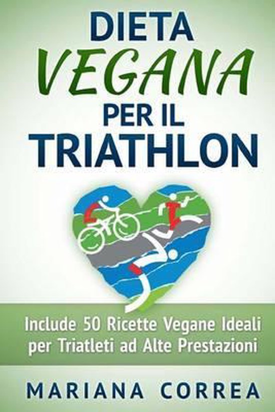 DIETA VEGANA Per il TRIATHLON - cover
