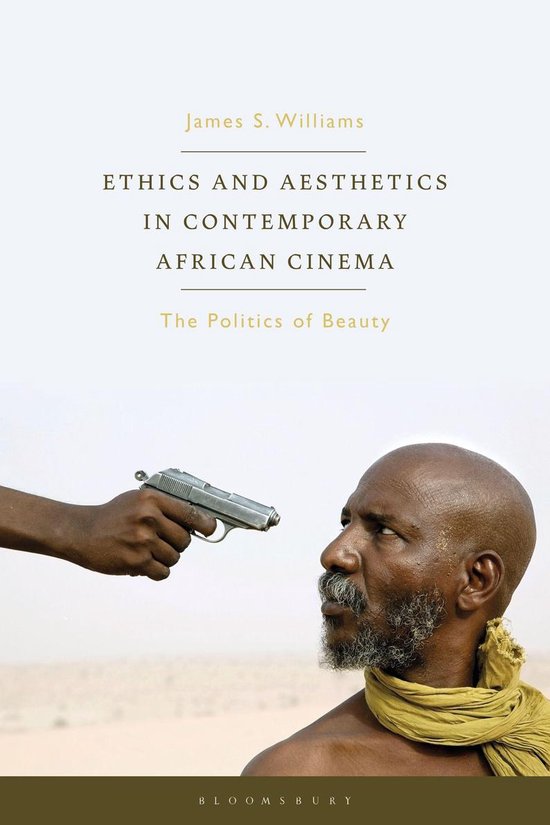 World Cinema - Ethics and Aesthetics in Contemporary African ... - cover