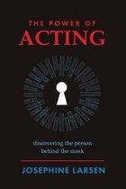 The Power of Acting