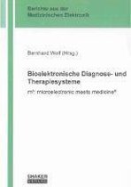 Bioelektronische Diagnose- und Therapiesysteme