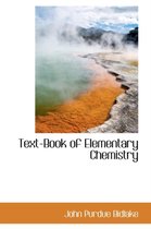 Text-Book of Elementary Chemistry