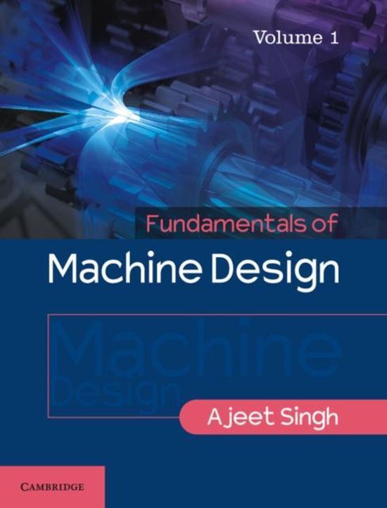 Fundamentals of Machine Design: Volume 1 - cover