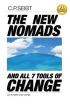 The New Nomads and all 7 Tools of Change