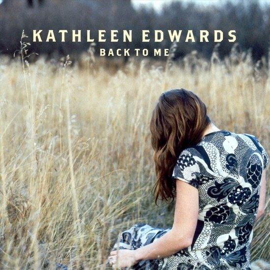 Kathleen Edwards - Back To Me